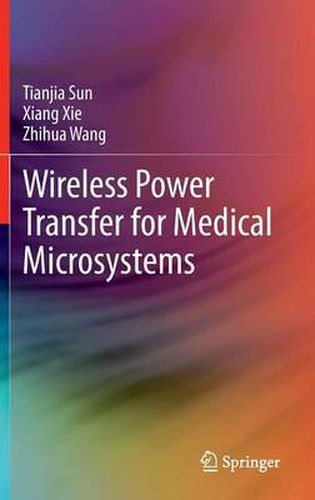 Cover image for Wireless Power Transfer for Medical Microsystems