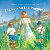 Cover image for I Love You the Purplest
