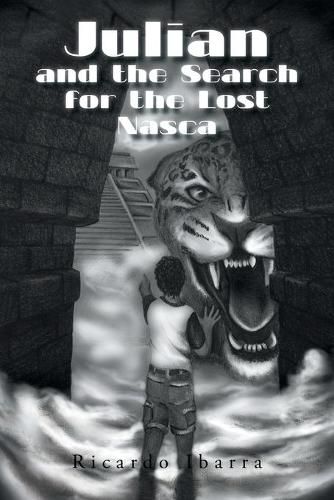 Cover image for Julian and the Search for the Lost Nasca