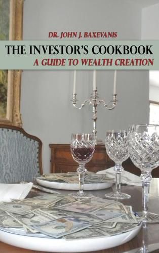 Cover image for The Investor's Cookbook: A Guide to Wealth Creation