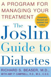 Cover image for The Joslin Guide to Diabetes: A Program for Managing Your Treatment