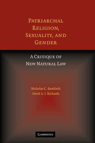 Cover image for Patriarchal Religion, Sexuality, and Gender: A Critique of New Natural Law