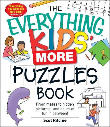 Cover image for The Everything Kids' More Puzzles Book: From Mazes to Hidden Pictures--And Hours of Fun in Between!