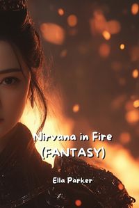 Cover image for Nirvana in Fire (FANTASY)