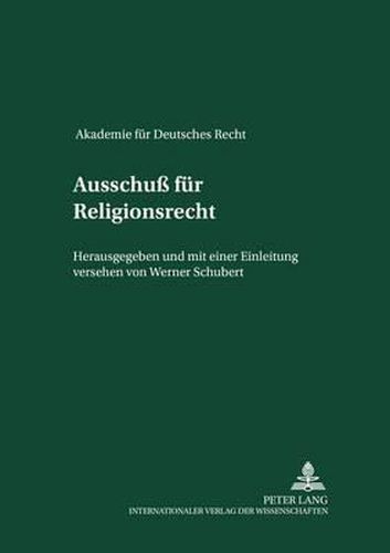 Ausschuss Fuer Religionsrecht: Nachtrag Zu Band XIV (Voelkerrecht)