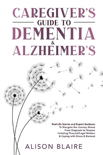 Cover image for Caregiver's Guide to Dementia & Alzheimer's