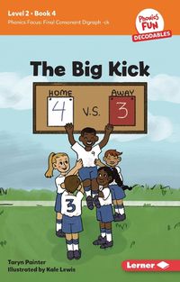 Cover image for The Big Kick