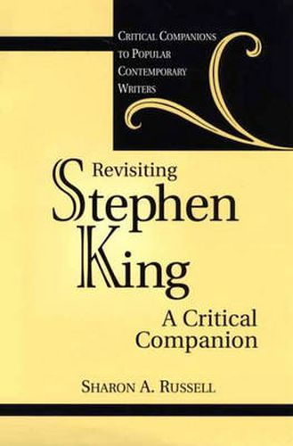 Revisiting Stephen King: A Critical Companion