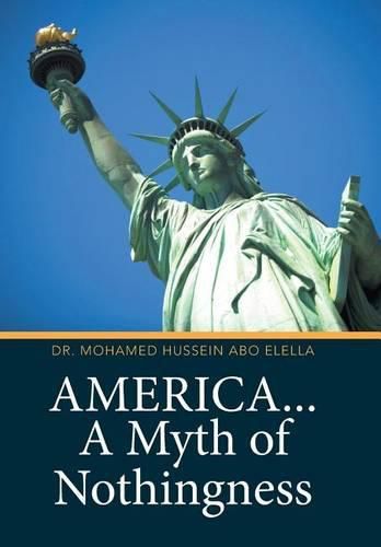 Cover image for America... A Myth of Nothingness