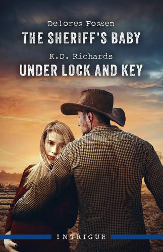 Cover image for The Sheriff's Baby/Under Lock And Key