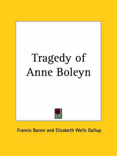 Cover image for Tragedy of Anne Boleyn