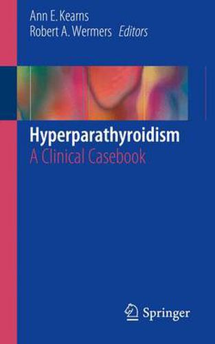 Cover image for Hyperparathyroidism: A Clinical Casebook