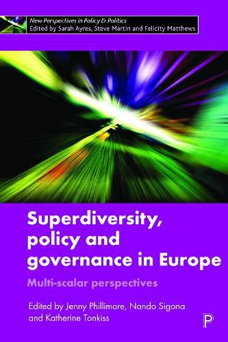 Cover image for Superdiversity, Policy and Governance in Europe: Multi-scalar Perspectives