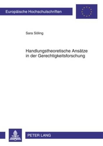 Cover image for Handlungstheoretische Ansaetze in Der Gerechtigkeitsforschung