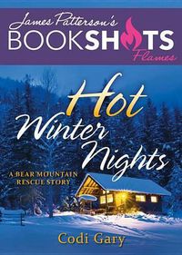 Cover image for Hot Winter Nights: A Bear Mountain Rescue Story