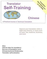 Cover image for Translator Self Training Chinese: A Practical Course in Technical Translation