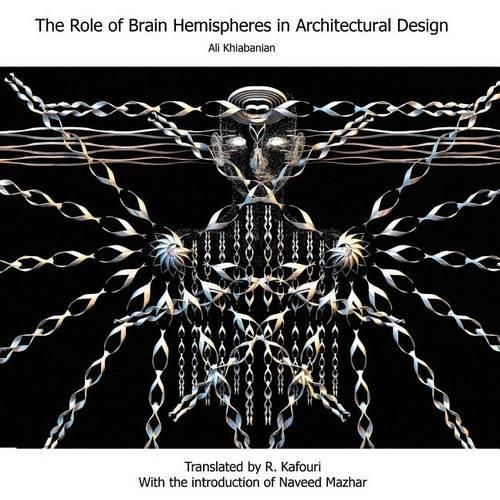 The Role of Brain Hemispheres in Architectural Design