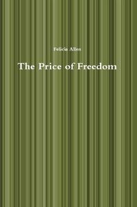 Cover image for The Price of Freedom