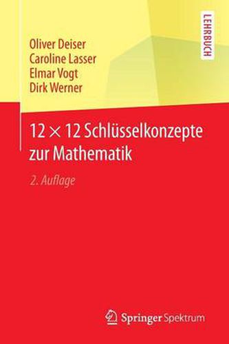 Cover image for 12 x 12 Schlusselkonzepte zur Mathematik