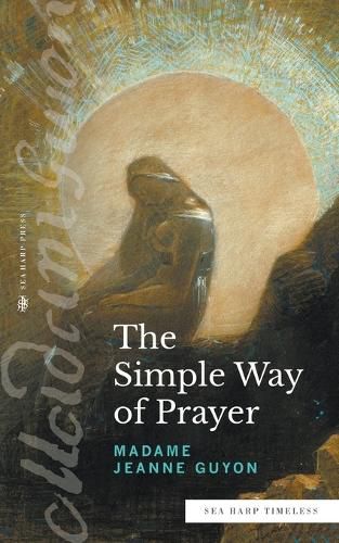 Cover image for The Simple Way of Prayer (Sea Harp Timeless series)