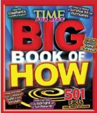 Cover image for Time for Kids: Big Book of How