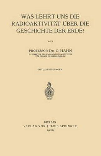 Cover image for Was Lehrt Uns Die Radioaktivitat UEber Die Geschichte Der Erde?