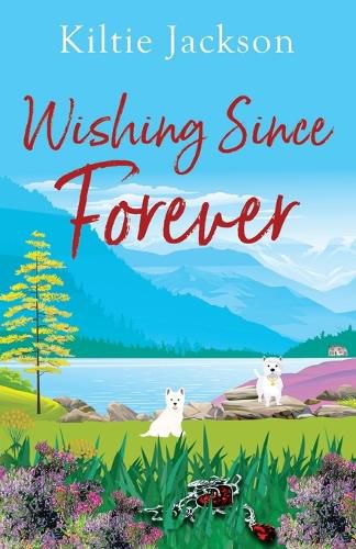 Cover image for Wishing Since Forever