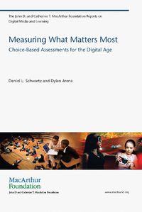 Cover image for Measuring What Matters Most: Choice-Based Assessments for the Digital Age