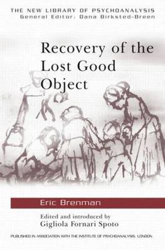 Cover image for Recovery of the Lost Good Object