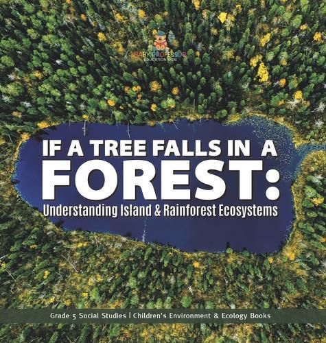 Cover image for If a Tree Falls in Forest?