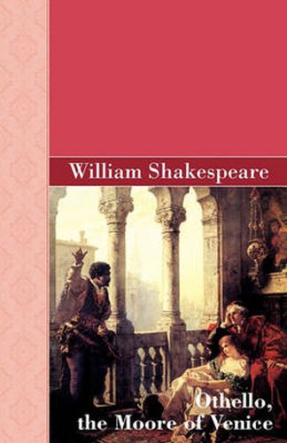 Cover image for Othello, the Moore of Venice