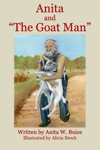 Cover image for Anita and "The Goat Man"