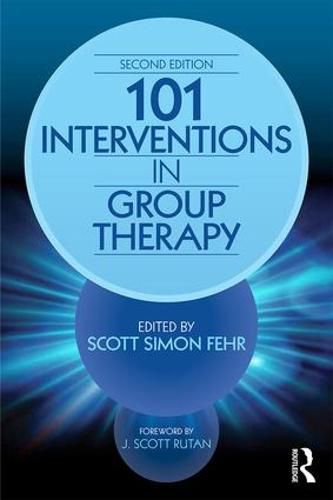 101 Interventions in Group Therapy