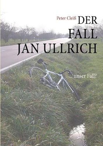 Cover image for Der Fall Jan Ullrich: ... unser Fall?