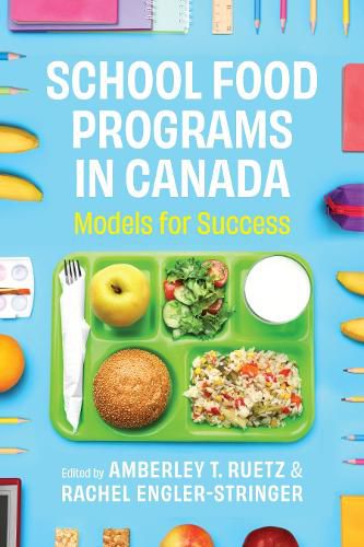 Cover image for School Food Programs in Canada