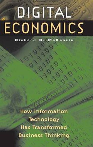 Cover image for Digital Economics: How Information Technology Has Transformed Business Thinking