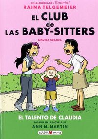 Cover image for El Club de Las Baby-Sitters: El Talento de Claudia