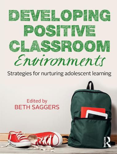 Cover image for Developing Positive Classroom: Strategies for nurturing adolescent learning