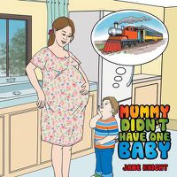 Cover image for Mummy Didn't Have One Baby