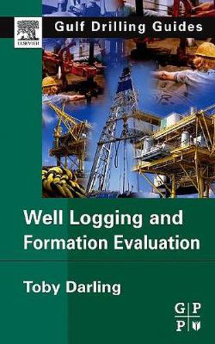 Cover image for Well Logging and Formation Evaluation