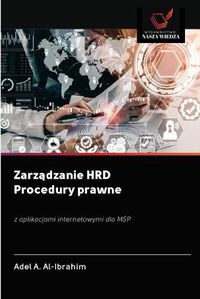 Cover image for Zarz&#261;dzanie HRD Procedury prawne