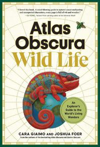 Cover image for Atlas Obscura: Wild Life