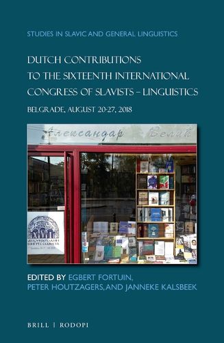 Cover image for Dutch Contributions to the Sixteenth International Congress of Slavists. Linguistics: Belgrade, August 20-27, 2018