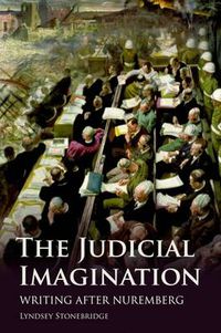 Cover image for The Judicial Imagination: Writing After Nuremberg