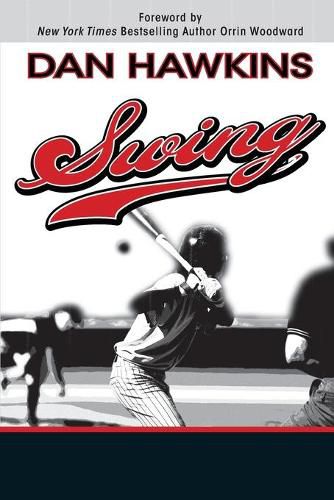 Cover image for Swing: Finding the Courage to Become