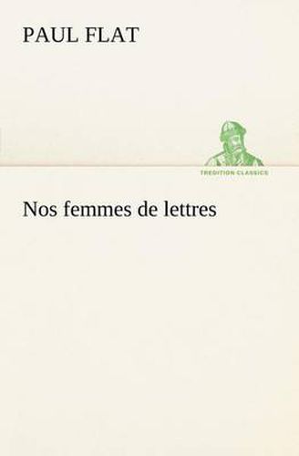 Cover image for Nos femmes de lettres