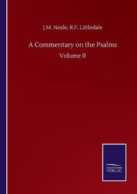 Cover image for A Commentary on the Psalms: Volume II