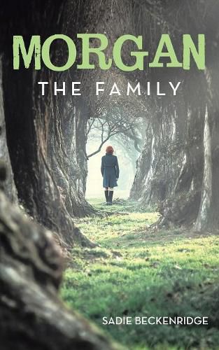 Cover image for Morgan: The Family