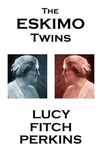 Cover image for Lucy Fitch Perkins - The Eskimo Twins