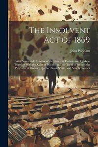 Cover image for The Insolvent Act of 1869